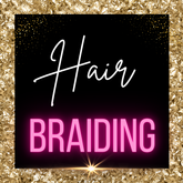 Hair Braiding/ Loc Classes