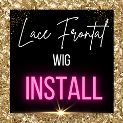 Lace front wig Install